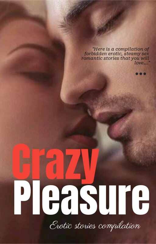Crazy pleasure novel read online