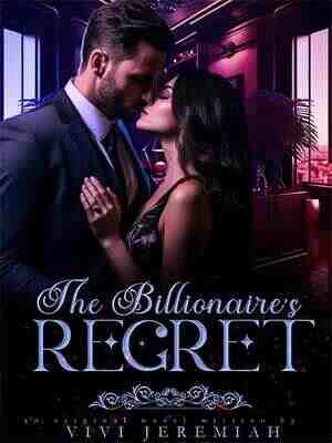 Harriett and Damien's romance novel The Billionaire's Regret full text online reading