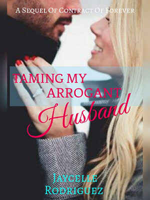 taming my arrogant husband novel Read online