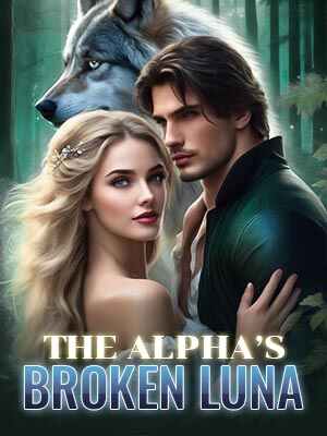 the alpha's broken luna read online free Chapter 5