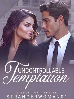 Uncontrollable Tempration Sophia and Adam's Office Love Story Read online
