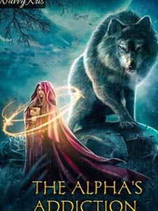 The alpha's addiction novel read online