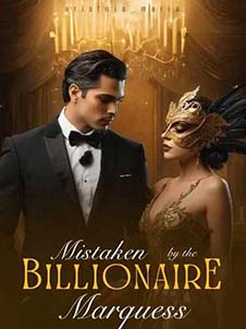 Mistaken by the billionaire marquess read online