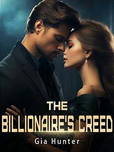 the billionaire's creed novel free Chapter 7