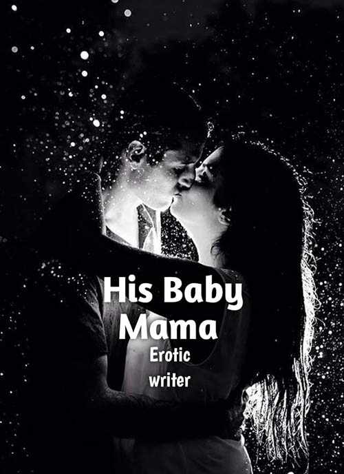 His Baby Mama Camila and Damon's Romantic love story