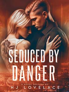 Seduced by danger novel online